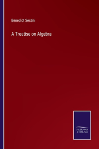 Treatise on Algebra