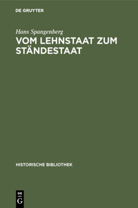 Vom Lehnstaat Zum Ständestaat