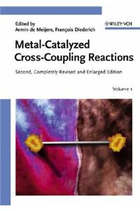 Metal-Catalyzed Cross-Coupling Reactions