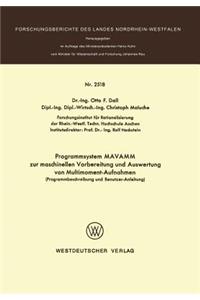 Programmsystem Mavamm Zur Maschinellen Vorbereitung Und Auswertung Von Multimoment-Aufnahmen