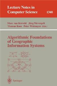 Algorithmic Foundations of Geographic Information Systems