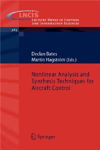 Nonlinear Analysis and Synthesis Techniques for Aircraft Control