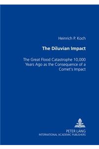 The Diluvian Impact