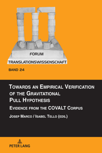 Towards an Empirical Verification of the Gravitational Pull Hypothesis: Evidence from the Covalt Corpus