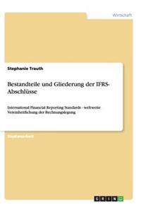 Bestandteile und Gliederung der IFRS- Abschlüsse