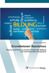 Grundwissen Rassismus