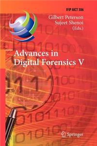 Advances in Digital Forensics V