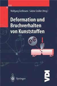 Deformation Und Bruchverhalten Von Kunststoffen