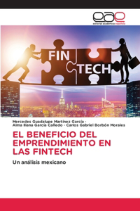 Beneficio del Emprendimiento En Las Fintech