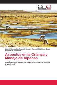 Aspectos en la Crianza y Manejo de Alpacas