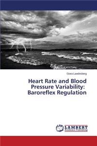 Heart Rate and Blood Pressure Variability