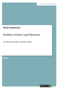 Krabben, Scheren und Dämonen