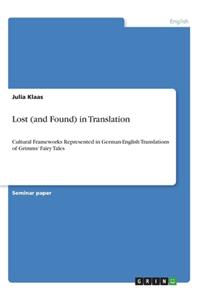 Lost (and Found) in Translation