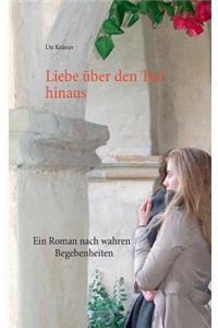 Liebe Uber Den Tod Hinaus