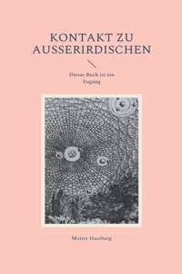 Kontakt zu Außerirdischen
