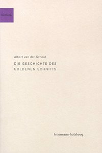 Die Geschichte Des Goldenen Schnitts