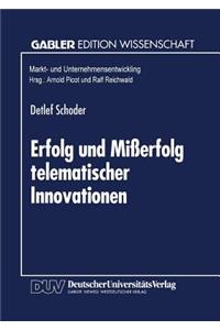 Erfolg und Mißerfolg telematischer Innovationen