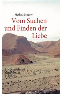 Vom Suchen und Finden der Liebe