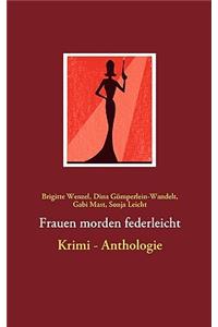Frauen Morden Federleicht