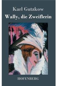 Wally, die Zweiflerin
