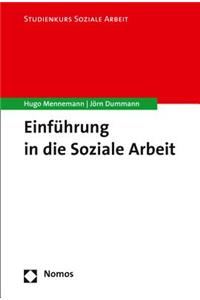 Einfuhrung in Die Soziale Arbeit
