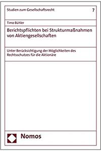 Berichtspflichten Bei Strukturmassnahmen Von Aktiengesellschaften