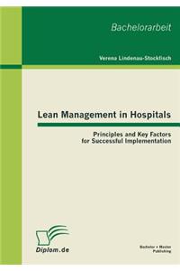 Lean Management in Hospitals