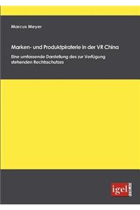 Marken- und Produktpiraterie in der VR China