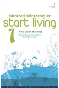 start living 1 - The 6 Week Training