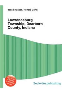 Lawrenceburg Township, Dearborn County, Indiana