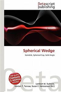 Spherical Wedge