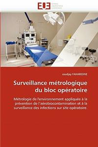 Surveillance Métrologique Du Bloc Opératoire