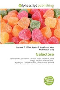 Galactose
