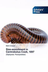 Size-assortment in Centrobolus Cook, 1897