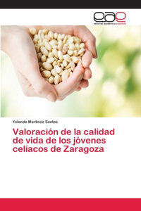 Valoración de la calidad de vida de los jóvenes celíacos de Zaragoza