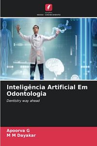 Inteligência Artificial Em Odontologia