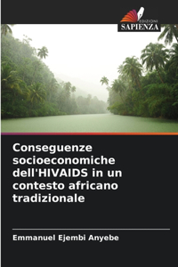 Conseguenze socioeconomiche dell'HIVAIDS in un contesto africano tradizionale