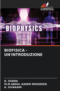 Biofisica - Un'introduzione