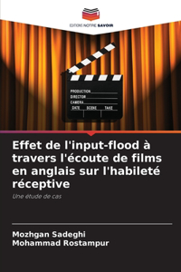 Effet de l'input-flood à travers l'écoute de films en anglais sur l'habileté réceptive