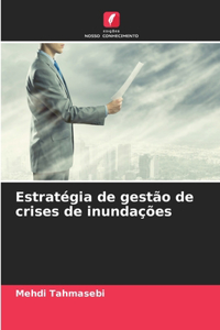 Estratégia de gestão de crises de inundações