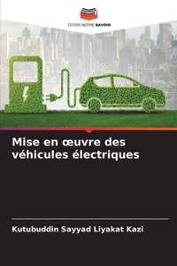 Mise en oeuvre des véhicules électriques