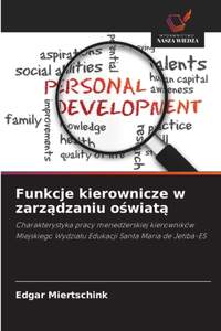 Funkcje kierownicze w zarzadzaniu oswiata