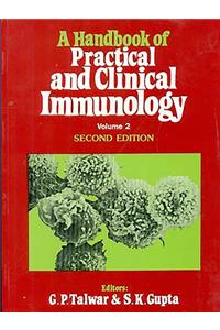 Hand Book of Practical and Clinical Immunology