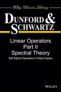 Linear Operators - Part II: Spectral Theory Self Adjoint Operators in Hilbert Space