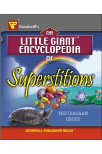The Little Giant Encyclopedia of Superstitions