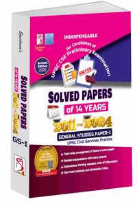 UPSC Prelims Solved Papers 14 Years | Topic Wise Arrangement | Detailed Explanations | General Studies Paper - 1 (2011-2024) | UPSC Civil Services Prelims-2025/3rd Edition