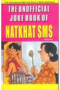 The Unofficial Joke Book Of Natkhat Sms