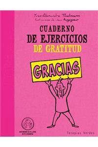 Cuaderno de Ejercicios de Gratitud