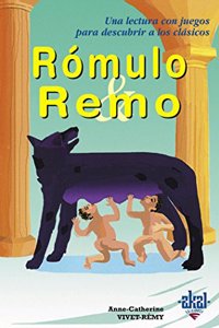 Romulo y Remo / Romulus and Remus (Para Descubrir a Los Clasicos)
