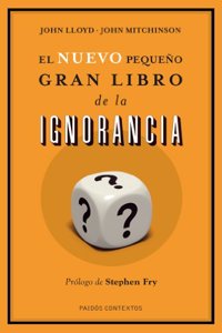 El nuevo pequeno gran libro de la ignorancia